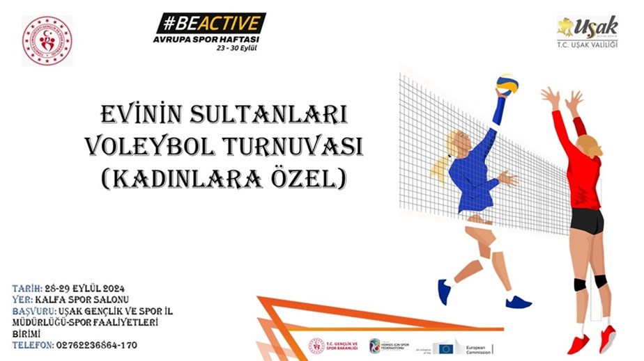 AVRUPA SPOR HAFTASI EVİNİN SULTANLARI VOLEYBOL TURNUVASI