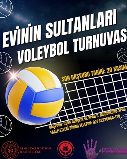 KADINA YÖNELİK ŞİDDETE KARŞI ULUSLARASI MÜCADELE GÜNÜ KAPSAMINDA EVİNİN SULTANLARI VOLEYBOL TURNUVASI BAŞLIYOR!