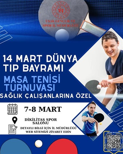 14 MART DÜNYA TIP BAYRAMI MASA TENİSİ TURNUVASI