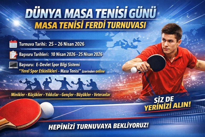  DÜNYA MASA TENİSİ GÜNÜ’NE ÖZEL TURNUVA BAŞLIYOR