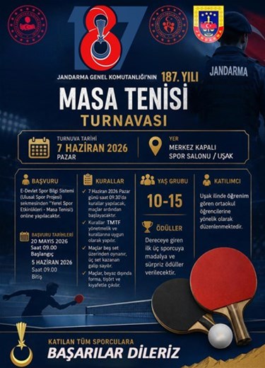 Jandarma Genel Komutanlığı’nın 187. Yılına Özel Masa Tenisi Turnuvası Düzenleniyor